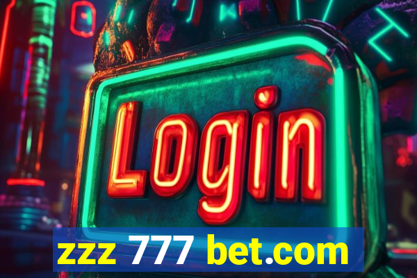 zzz 777 bet.com